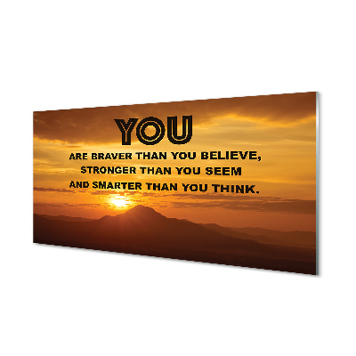 Skleněný obraz na zeď Odvážnější, silnější, chytřejší