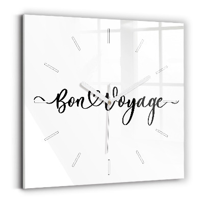 Hodiny na skle čtvercové Nápis Bon voyage